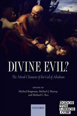 Divine Evil?