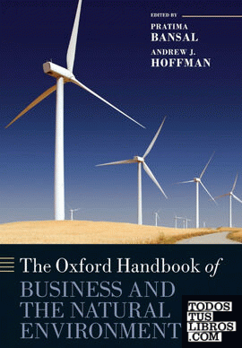 THE OXFORD HANDBOOK OF BUSINESS AND THE NATURAL ENVIRONMENT