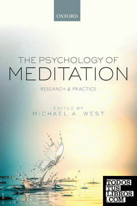 THE PSYCHOLOGY OF MEDITATION