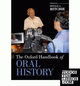 THE OXFORD HANDBOOK OF ORAL HISTORY