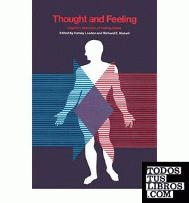 Thought And Feeling. Cognitive Alteration Of  Feeling States.