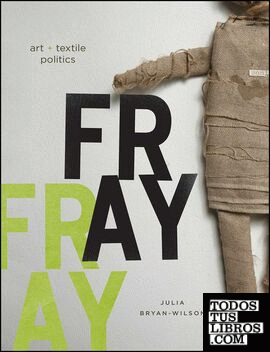 Fray - Art and textile politics 1970s-1990s