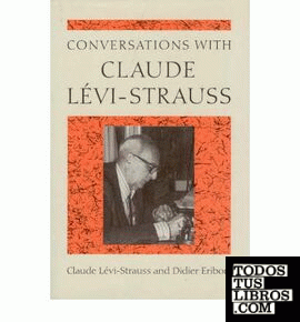 CONVERSATIONS WITH CLAUDE LÉVI-STRAUSS