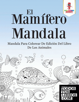 El Mamífero Mandala