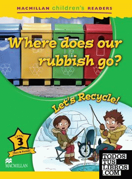 MCHR 3 Where Does Our Rubbish.../Recycle
