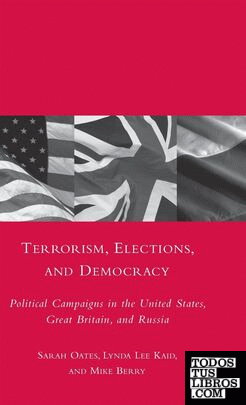 TERRORISM, ELECTIONS, AND DEMOCRACY