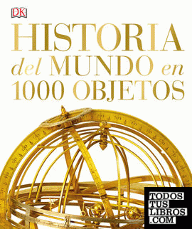 Historia del mundo en 1000 objetos