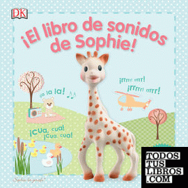 ¡El libro de sonidos de Sophie!