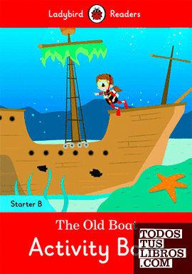 THE OLD BOAT ACTIVITY BOOK (LB)