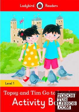 TOPSY AND TIM: GO TO LONDON ACTIVITY BOOK (LB)