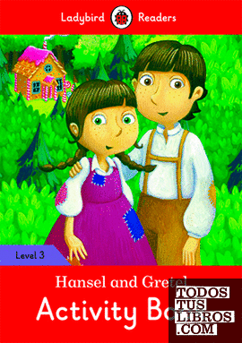 HANSEL AND GRETEL ACTIVITY BOOK (LB)
