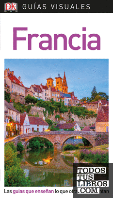 Francia (Guías Visuales)