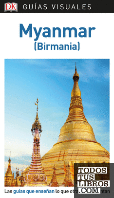 Myanmar (Guías Visuales)