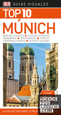 Múnich (Guías Visuales TOP 10)