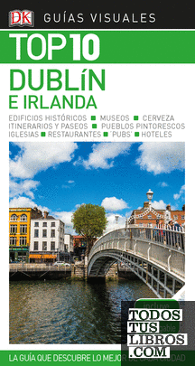 Guía Visual Top 10 Dublín e Irlanda