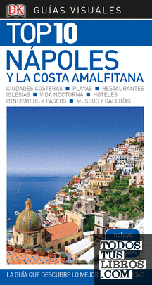 Guía Visual Top 10 Nápoles y la Costa Amalfitana