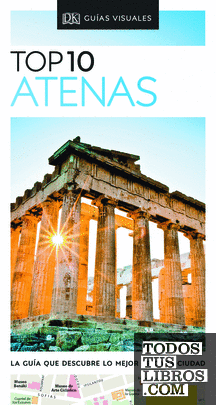 Atenas (Guías Visuales TOP 10)