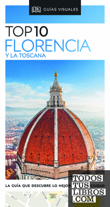 Florencia (Guías Visuales TOP 10)