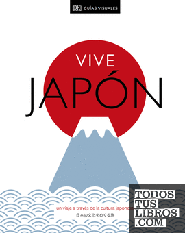 Vive Japón (Viajes para regalar)