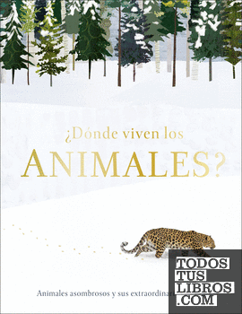¿Dónde viven los animales?