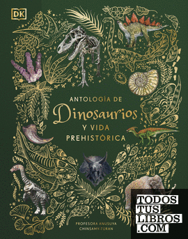 Antología de dinosaurios y vida prehistórica (Álbum ilustrado)