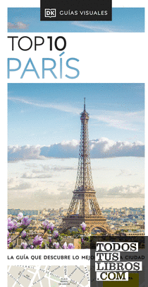 París (Guías Visuales TOP 10)