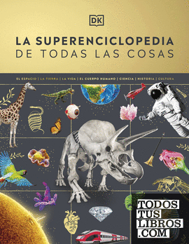 La superenciclopedia de todas las cosas