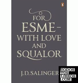 For Esme-With Love and Squalor