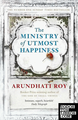 THE MINISTRY OF UTMOST HAPPINESS
