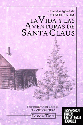 La vida y las aventuras de Santa Claus