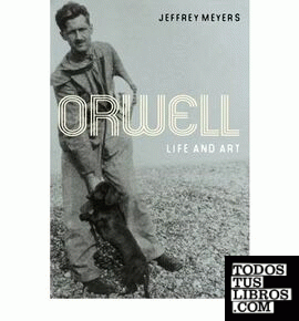 Orwell, Life and Art