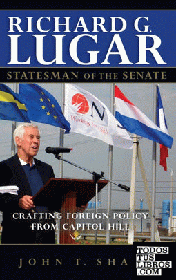 Richard G. Lugar, Statesman of the Senate