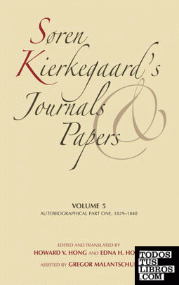 Soren Kierkegaard's Journals and Papers, Volume 5