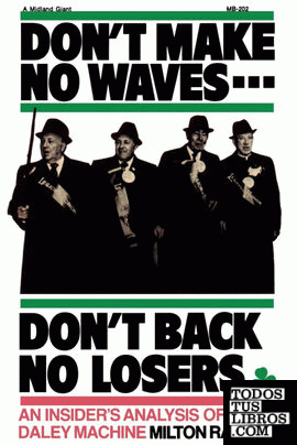 Don't Make No Waves...Don't Back No Losers