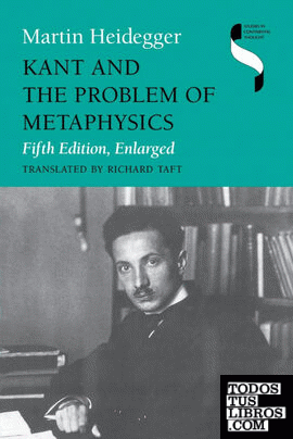 Kant and the Problem of Metaphysics, Fifth Edition, Enlarged