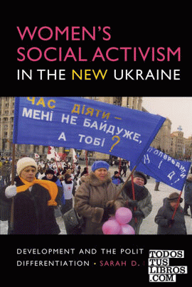 Women's Social Activism in the New Ukraine