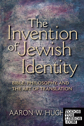 The Invention of Jewish Identity