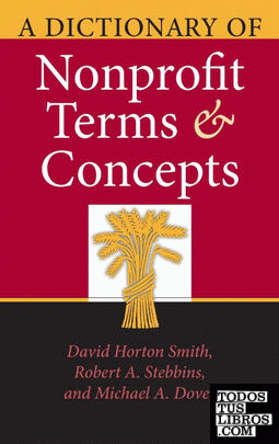 A Dictionary of Nonprofit Terms and Concepts
