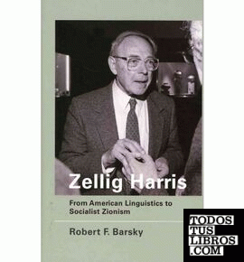 Zellig Harris : From American Linguistics to Socialist Zionism