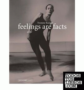 Feelings Are Facts & 8211; A Life