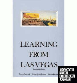 LEARNING FROM LAS VEGAS