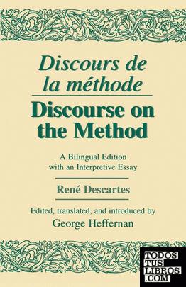 Discours de La Methode/Discourse on the Method