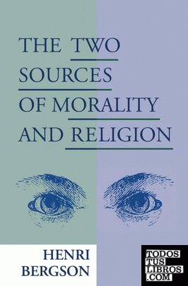 The Two Sources of Morality and Religion