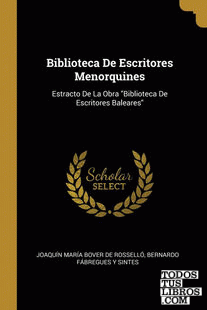 Biblioteca De Escritores Menorquines