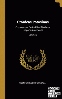 Crónicas Potosinas
