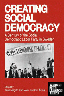 Creating Social Democracy