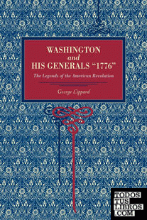 Washington and His Generals 1776