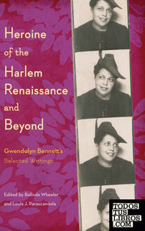 Heroine of the Harlem Renaissance and Beyond