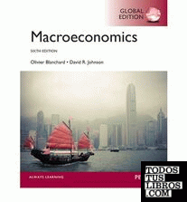 MACROECONOMICS 6TH ED. GLOBAL EDITION