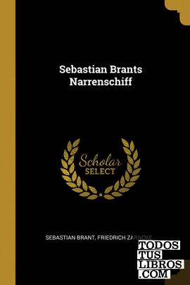 Sebastian Brants Narrenschiff